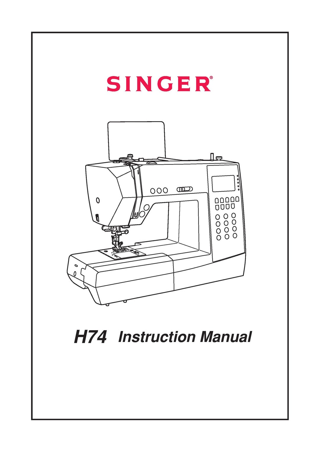 Singer H74 Sewing Machine Instruction Manual User Manual Complete User