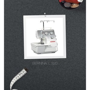 BERNINA L 220 Sewing Machine Instruction Manual - User Manual - Complete User Guide - English