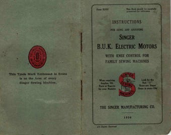 Singer Sewing Machine- B - U - K -Electric Motor-1931-Foot Control - Sewing- machine- Service Manual - Instruction Manual -  Wiring Diagram