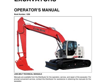 Linkbelt  225 MSR Tier 3 Excavator - Operation Manual - Workshop Manual  (PDF Download)