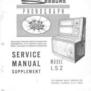 Seeburg - LS2 - Service Manual - Instruction Manual -  Wiring Diagram - Schematic - Operation Manual - Parts List