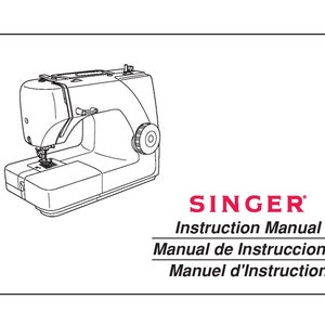 Manual de instrucciones de la máquina de coser Singer 1507 - Manual del usuario - Guía completa del usuario - Inglés - Francés - Español