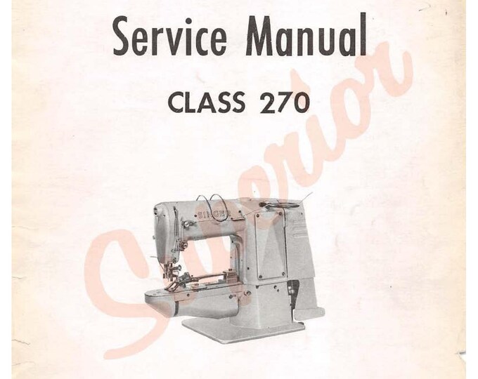 Singer-Class-270-Singer-270-31-Singer-270-33-Singer-270-37-Service-Manual Repair Manual - English