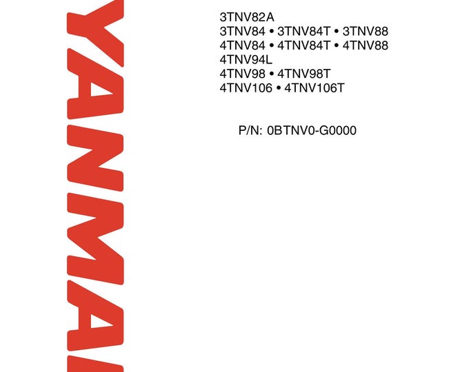 Yanmar TNV series 3TNV82A - Workshop Manual - Service Manual - Parts Manual - Owners manual  (pdf Download)
