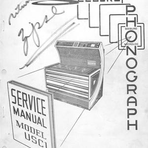 Seeburg USC1 - Operating Instructions- Service Manual - Instruction Manual -  Wiring Diagram - Schematic - Operation Manual - Parts List