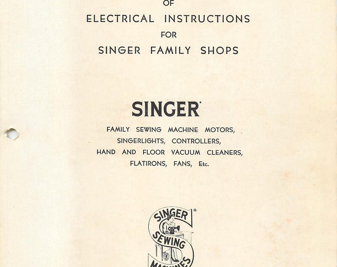 Singer-Electrical-Instructions-Form-20596-Family-Shop - Sewing Machine - Service Manual - Instruction Manual -  Wiring Diagram - Schematic