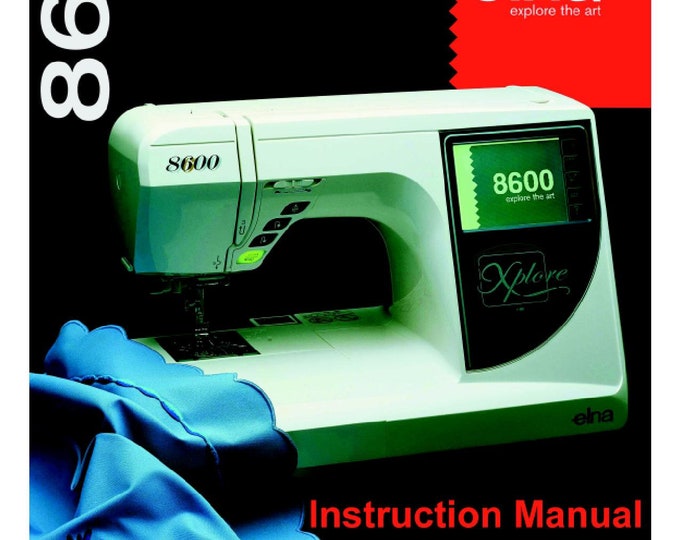 Elna 8600 Sewing Machine Instruction Manual - User Manual - Complete User Guide