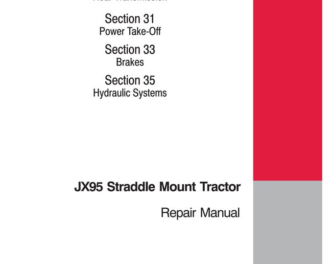 Case JX95 Straddle Mount Tractor - Repair Manual - Service Manual (Pdf Download)
