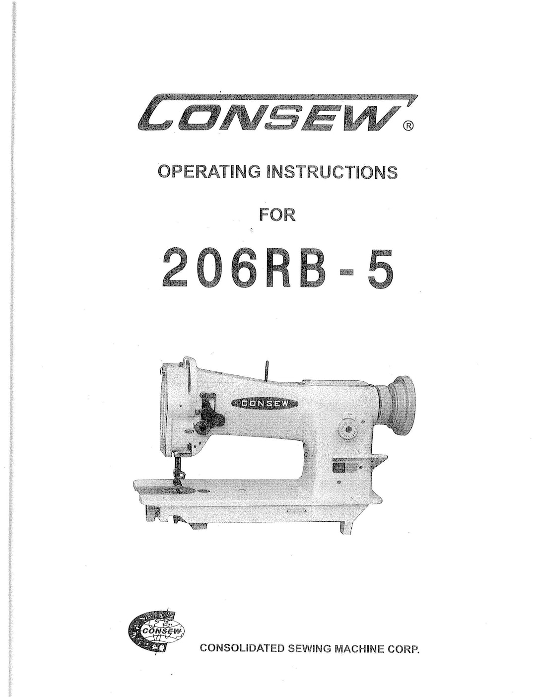 CONSEW 206RB5 Sewing Machine Instruction Manual User Manual Complete