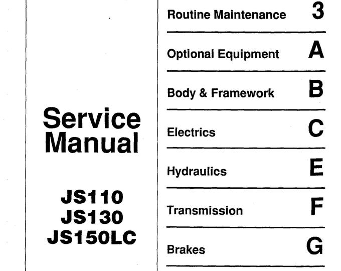 JCB JS110 JS130 JS150LC 9803-6100 - Workshop Manual - Service Manual - Parts Manual - Owners Manual (PDF Download)