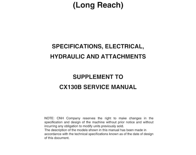 Case Model CX130B LR (Long Reach) -  Service Manual (Pdf Download)