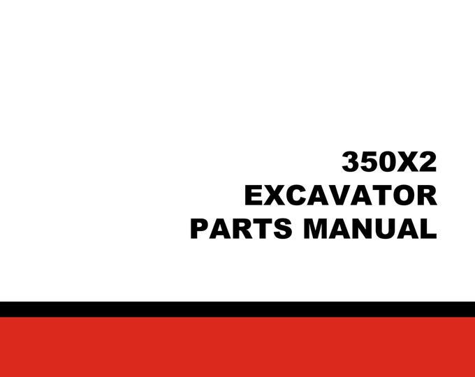 Linkbelt 350 X2 - Part Manuals - Operators Manual- Workshop Manual  (PDF Download)