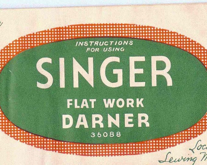 Darner - Sewing Machine -Service Manual - Instruction Manual -  Wiring Diagram - Schematic - Operation Manual - Parts List