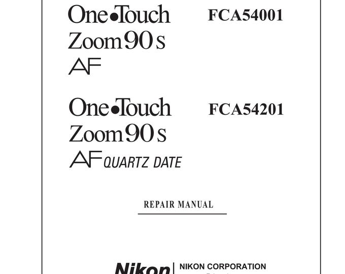 Nikon One Touch Zoom 90s - Service Manual - Workshop Manual -  PDF Download