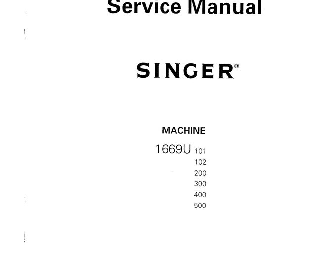 Singer-1669U101-1669U102-1669U200-1669U300-1669U400-1669U500-Service-Manual Repair Manual - English