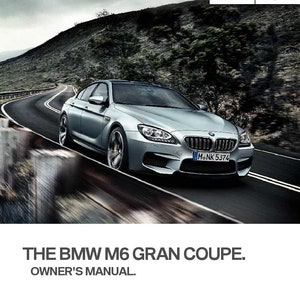 BMW 6 Series M6 Gran Coupe F06 2012-2018 Owners Manual - English