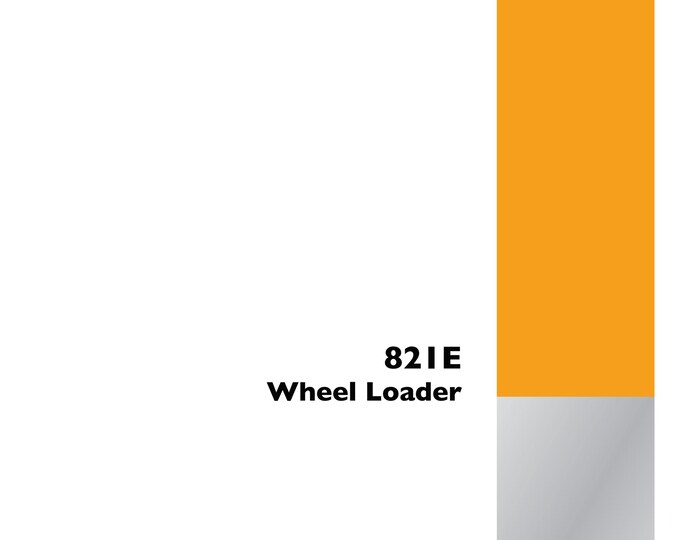 Case  821E wheeled loader - Repair Manual - Service Manual-Shop Manual (Pdf Download)