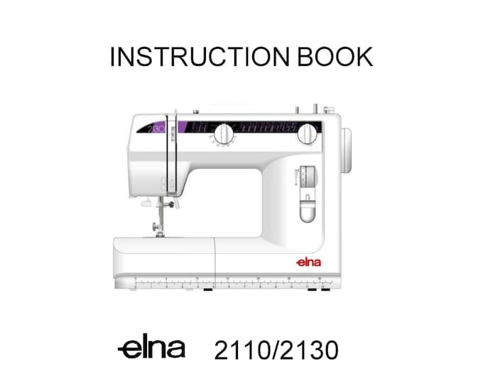 Elna 2110 - 2130 Sewing Machine Instruction Manual - User Manual - Complete User Guide