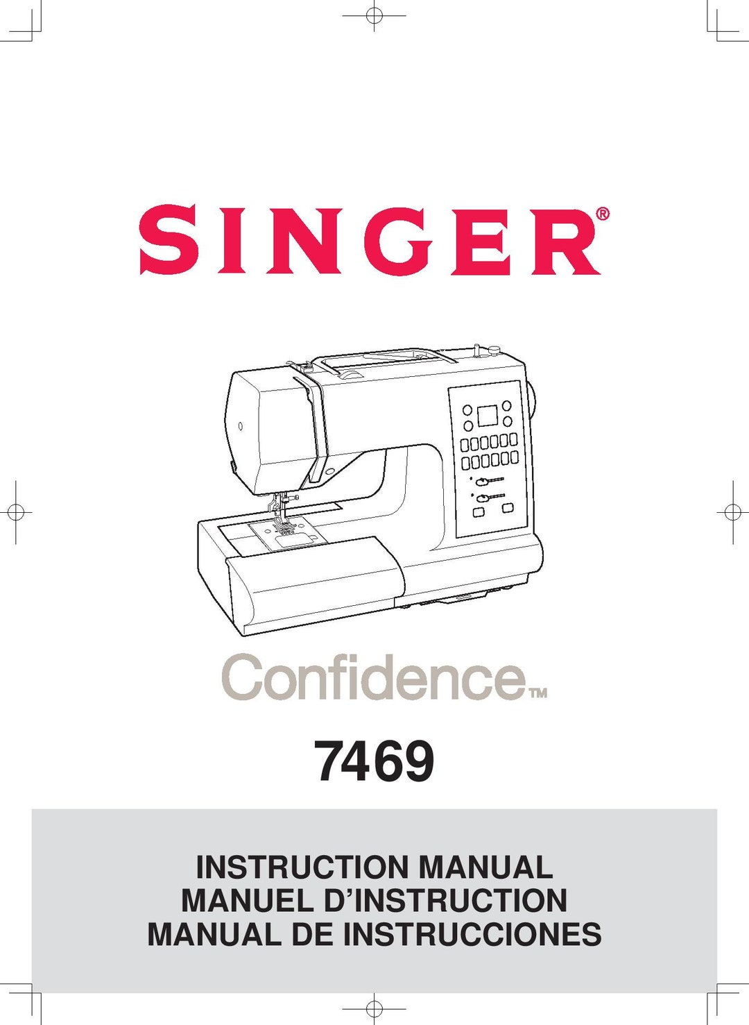 Singer 7469 Confidence Sewing Machine Instruction Manual User Manual
