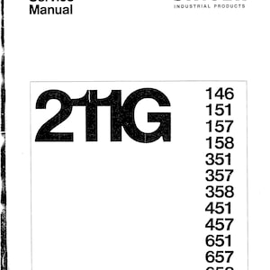 May include: Black and white image of a Singer Industrial Products service manual for models 211G, 146, 151, 157, 158, 351, 357, 358, 451, 457, 651, 657, and 658.