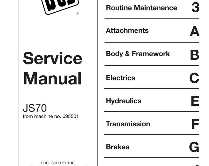 JCB JS70 9803-6020 - Workshop Manual - Service Manual - Parts Manual - Owners Manual (PDF Download)