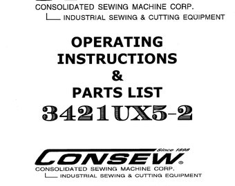 Manual de instrucciones de la máquina de coser Serie CONSEW 3421UX5-2 - Manual de usuario - Guía de usuario completa - Inglés