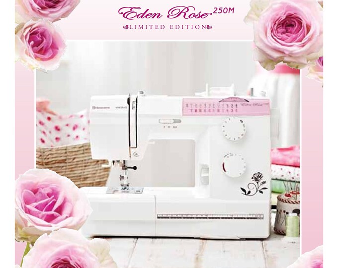 Husqvarna Viking Eden Rose 250M Sewing Machine Instruction Manual - User Manual - Complete User Guide - English