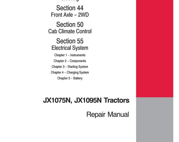 Case JX1075N - JX1095N - Repair Manual - Service Manual (Pdf Download)