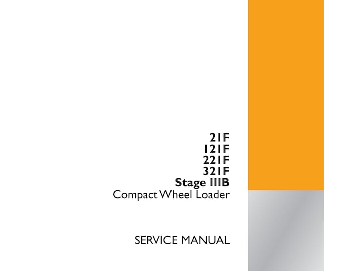 Case 21F 121F 221F 321F Stage IIIB Tier4  -  Repair manual- Shop Manual (Pdf Download)
