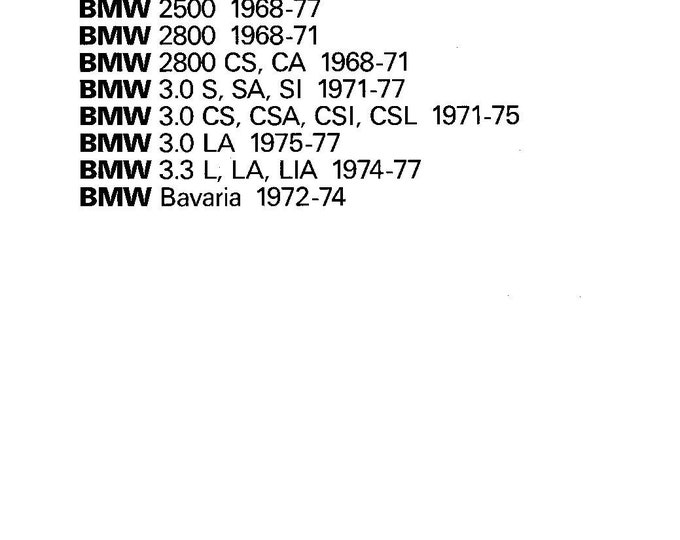 BMW 2500 - 2800 - 3.0 - 3.3 - BAVARIA 1968-1974  Service Manual - Workshop Manual - English