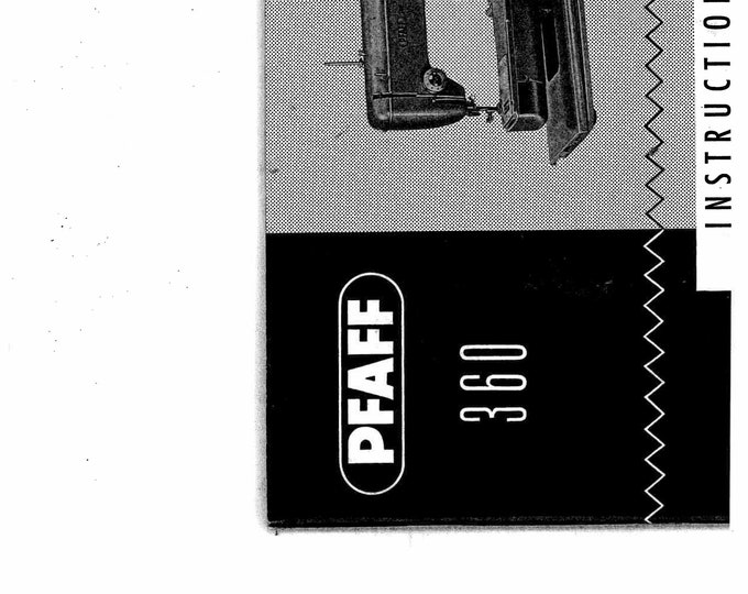 Pfaff-360 Sewing Machine Instruction Manual - User Manual - Complete User Guide - English