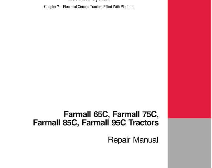 Case Farmall 65C Farmall 75C Farmall 85C Farmall 95C -Repair Manual - Service Manual (Pdf Download)