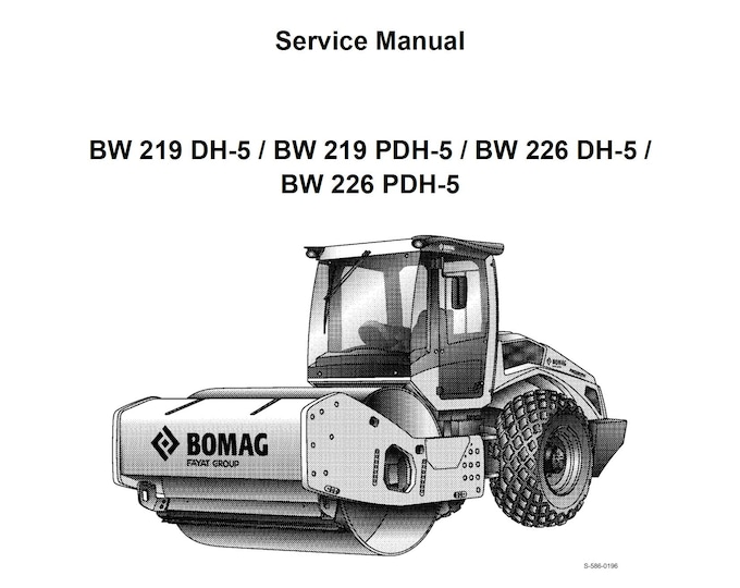 Bomag Single Drum Roller BW219 PDH-5 Service Manual 00840076 05.2018 - English  (Pdf Download)
