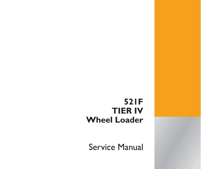 Case 52IF TIER IV Wheel Loader - Service Manual (Pdf Download)