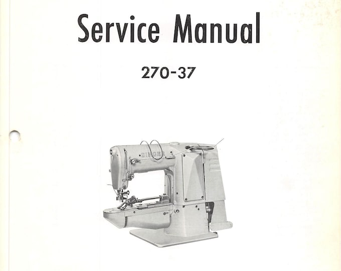 Singer-270-37-Service-Manual- Repair Manual - English