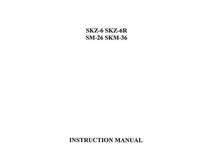 CONSEW SKZ6-SKZ6R-SM26-SKM36 Sewing Machine Instruction Manual - User Manual - Complete User Guide - English