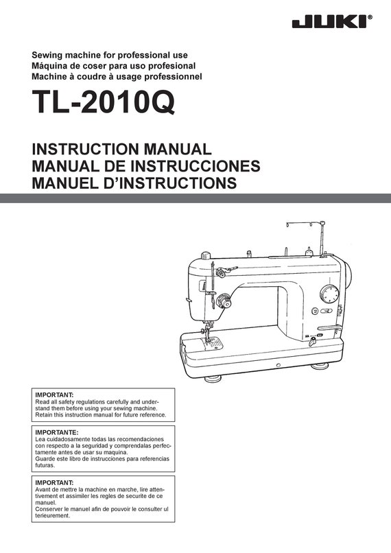 Juki TL2010Q Sewing Machine Instruction Manual User Manual Complete User  Guide 