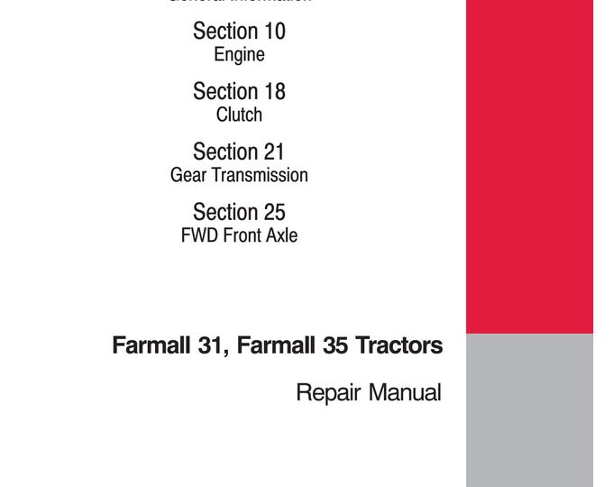 Case Farmall 31 Farmall 35 - Repair Manual - Service Manual-Shop Manual (Pdf Download)