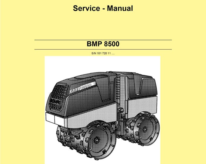 Bomag Compactor BMP8500 Service Manual 00891577 2012 - English  (Pdf Download)
