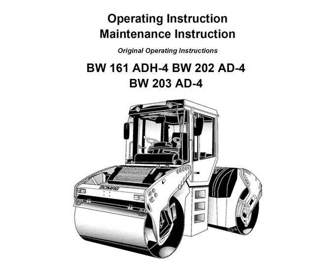 Bomag Tandem Vibratory Roller BW203AD-4 Operating & Maintenance Instruction 03.2014 -  English (Pdf Download)