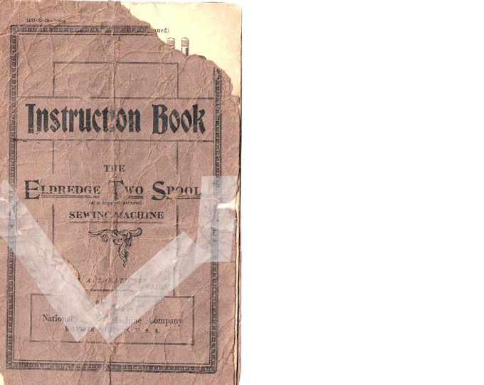 Eldredge-Two-Spool-16- Sewing Machine - Service Manual - Instruction Manual -  Wiring Diagram - Operation Manual - Parts List
