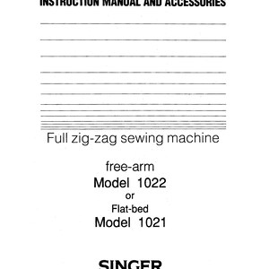 Singer 1021 - 1022 Nähmaschine Bedienungsanleitung - Handbuch - Vollständige Bedienungsanleitung - Englisch