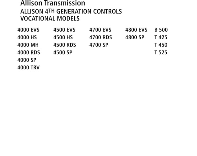 ALLISON 4TH GENERATION Controls Vocational Models - Workshop Manual - Service Manual - Parts Manual - Owners Manual (pdf Download)