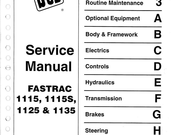 JCB FASTRAC 1115, 1115S,1125 & 1135 - 9803-8010 - Workshop Manual - Service Manual - Parts Manual - Owners Manual (PDF Download)