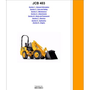 Può includere: Un manuale di servizio per la JCB 403, con una pala caricatrice frontale gialla e nera. La copertina del manuale include il logo JCB e un elenco di sezioni, come Informazioni generali, Cura e sicurezza e Manutenzione.