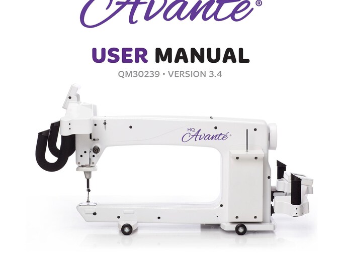 Handi Quilter -Avante-QM30239-2019 Sewing Machine Instruction Manual - User Manual - Complete User Guide