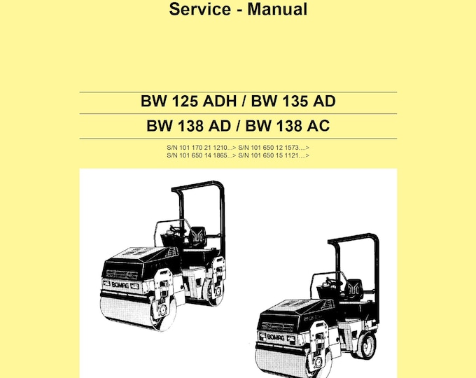 Bomag Tadem Vibratory Roller BW 135 AD Service Manual 00891456 10.2007  -  (Pdf Download)