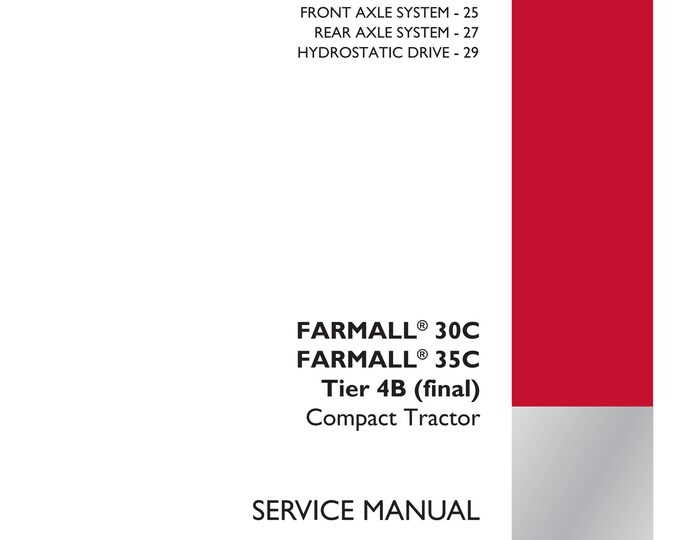 Case Farmall 30C Farmall 35C Tier 4B (final) Compact Tractor -Repair Manual- Shop Manual - Service Manual-(Pdf Download)