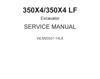 Linkbelt-350X4-350X4-LF-Excavator-Service-Manual-WLSM3507-14LX Shop Manual - Workshop Manual - Service Manual - English
