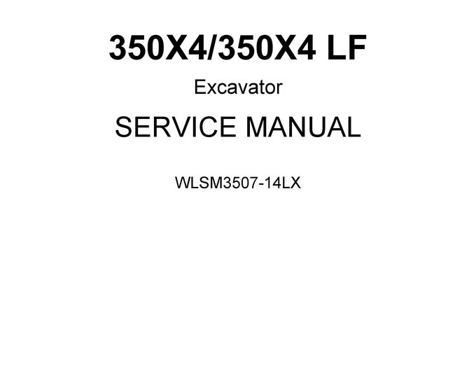 Linkbelt-350X4-350X4-LF-Excavator-Service-Manual-WLSM3507-14LX Shop Manual - Workshop Manual - Service Manual - English